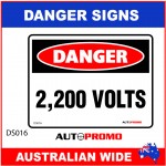 DANGER SIGN - DS-016 - 2,200 VOLTS